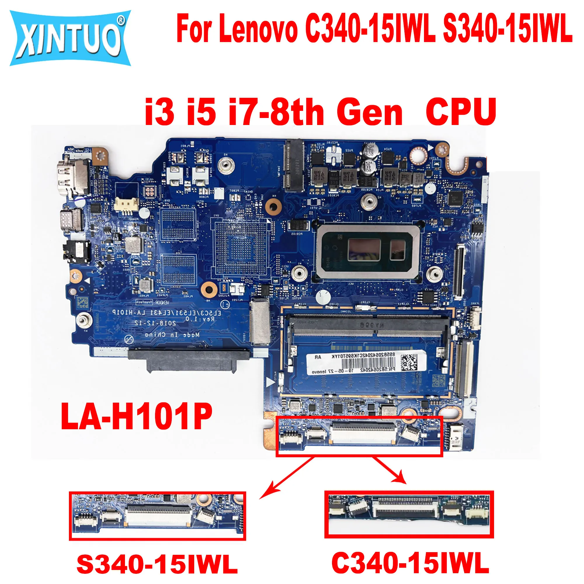 

EL5C3/EL531/EL431 LA-H101P for Lenovo C340-15IWL S340-15IWL Laptop Motherboard with i3 i5 i7-8th Gen CPU 4GB-RAM DDR4 Tested