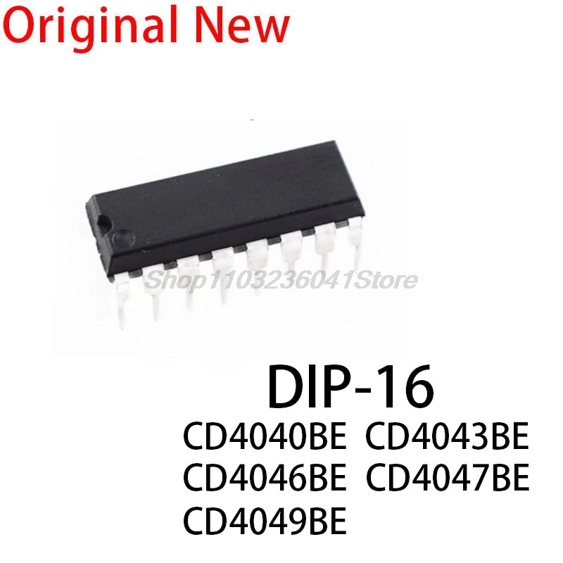 10PCS New and Original chip ic CD4040BE CD4043BE CD4046BE CD4047BE CD4049BE DIP-16 dip16