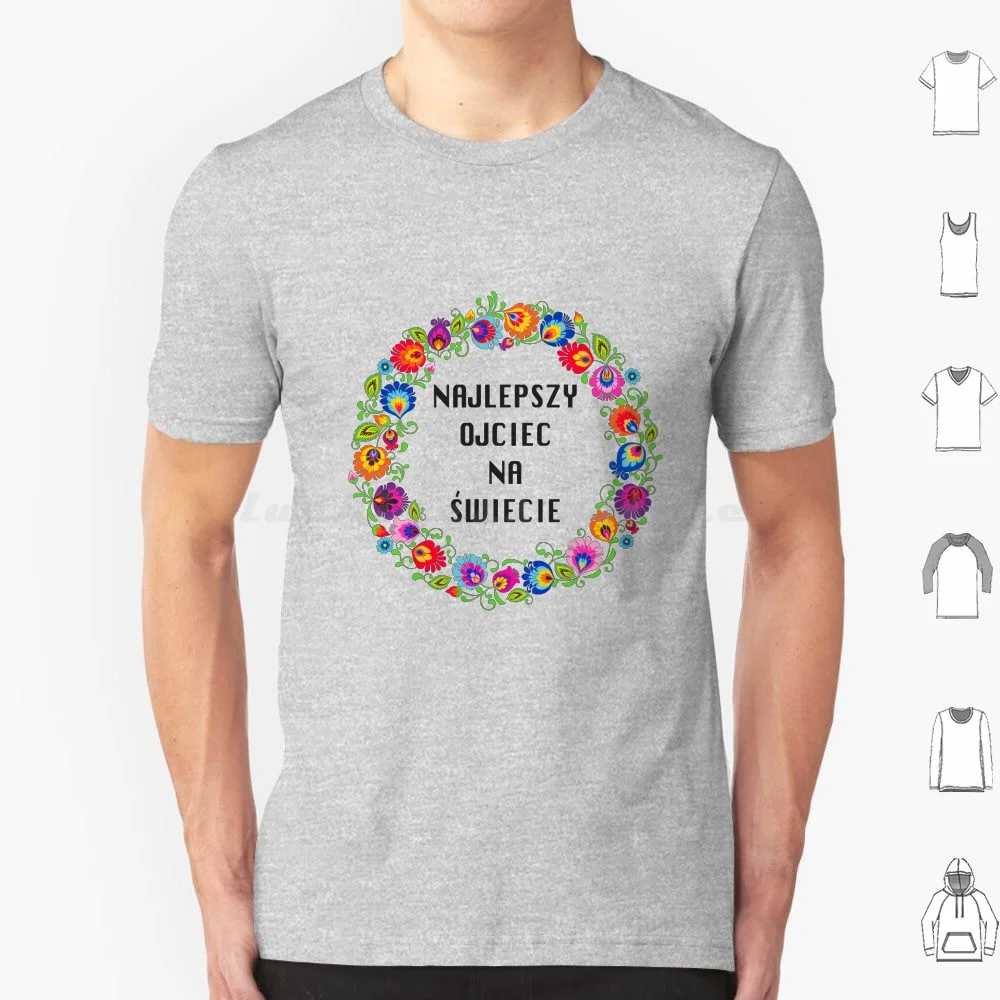 

Best Dad With Polish Folk Art 'najlepszy Ojciec Na Swiecie' T Shirt Cotton Men Women DIY Print Lowickie Lowickie Wzory Polish