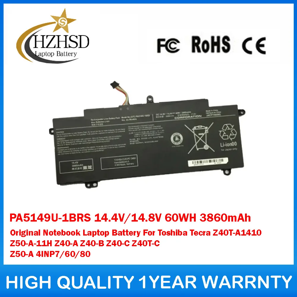 

PA5149U-1BRS 14.4V/14.8V 60WH 3860mAh Original Notebook Laptop Battery For Toshiba Tecra Z40T-A1410 Z50-A-11H Z40-A Z40-B Z40-C