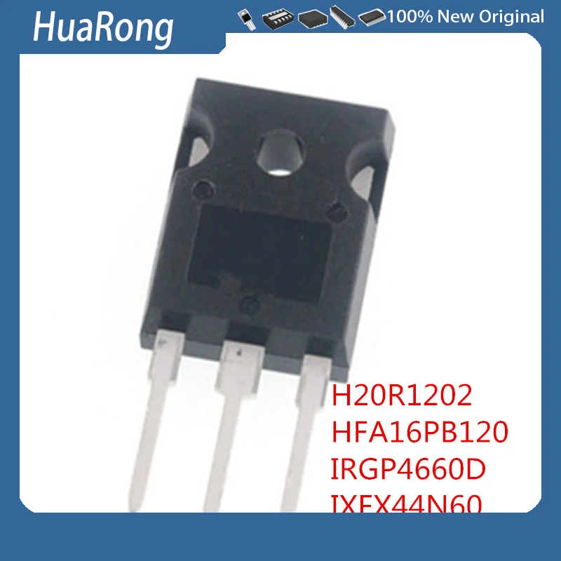 5Pcs/Lot H20R1202 = H20R1203 = H20R120   HFA16PB120  16A 1200V   IRGP4660D GP4660D  600V 60A  IXFX44N60  600V 44A  TO-247