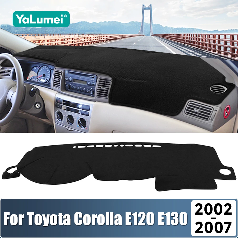 Für Toyota Corolla E120 E130 2002 2003 2004 2005 2006 2007 Auto Armaturenbrett-Matte Instrumententafel Sonnenschutz Rutschfeste Unterlage Zubehör