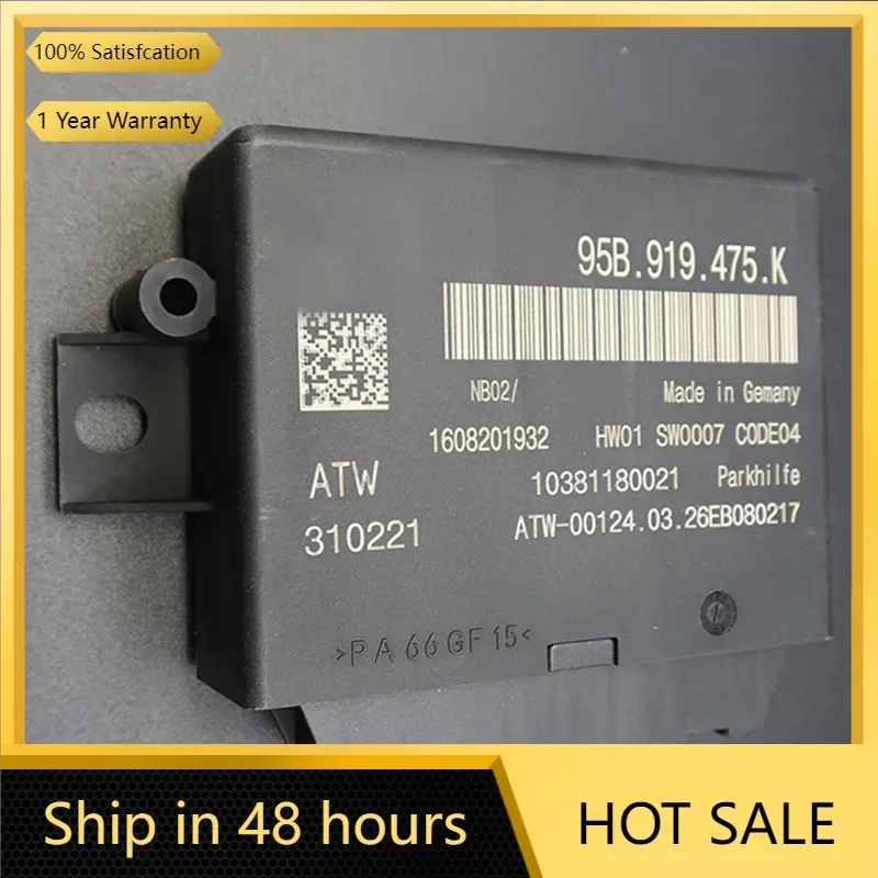 

95B 919 475K For Porsche 991T 982 Reversing Radar Module Assist Control Module 95B919475K