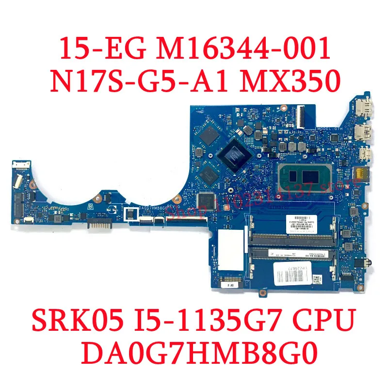 Imagem -02 - Laptop Motherboard Mainboard 100 Testado hp 15-eg M16344601 M16346-601 com I51135g7 I7-1165g7 Cpu Mx350 Mx450