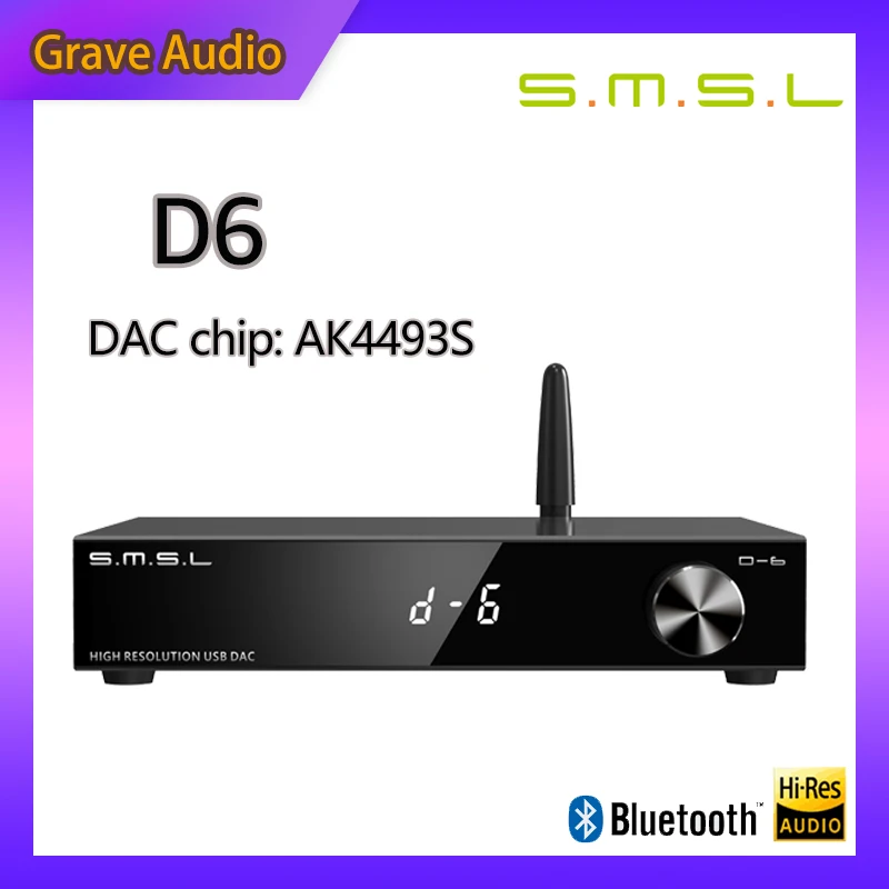 SMSL D-6 D6เดสก์ท็อป USB USB ถอดรหัส Dual AK4493S DAC Bluetooth 5.1 QCC5152ชิปรองรับ SBC, AAC,APTX,APTX HD,และ LDAC