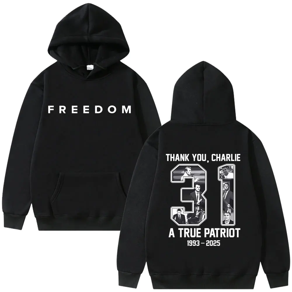 Charlie Kirk Freedom Graphic Print Hoodie Men Women Tribute Memorial American Hero Sweatshirt Male Patriotic Activism Streetwear