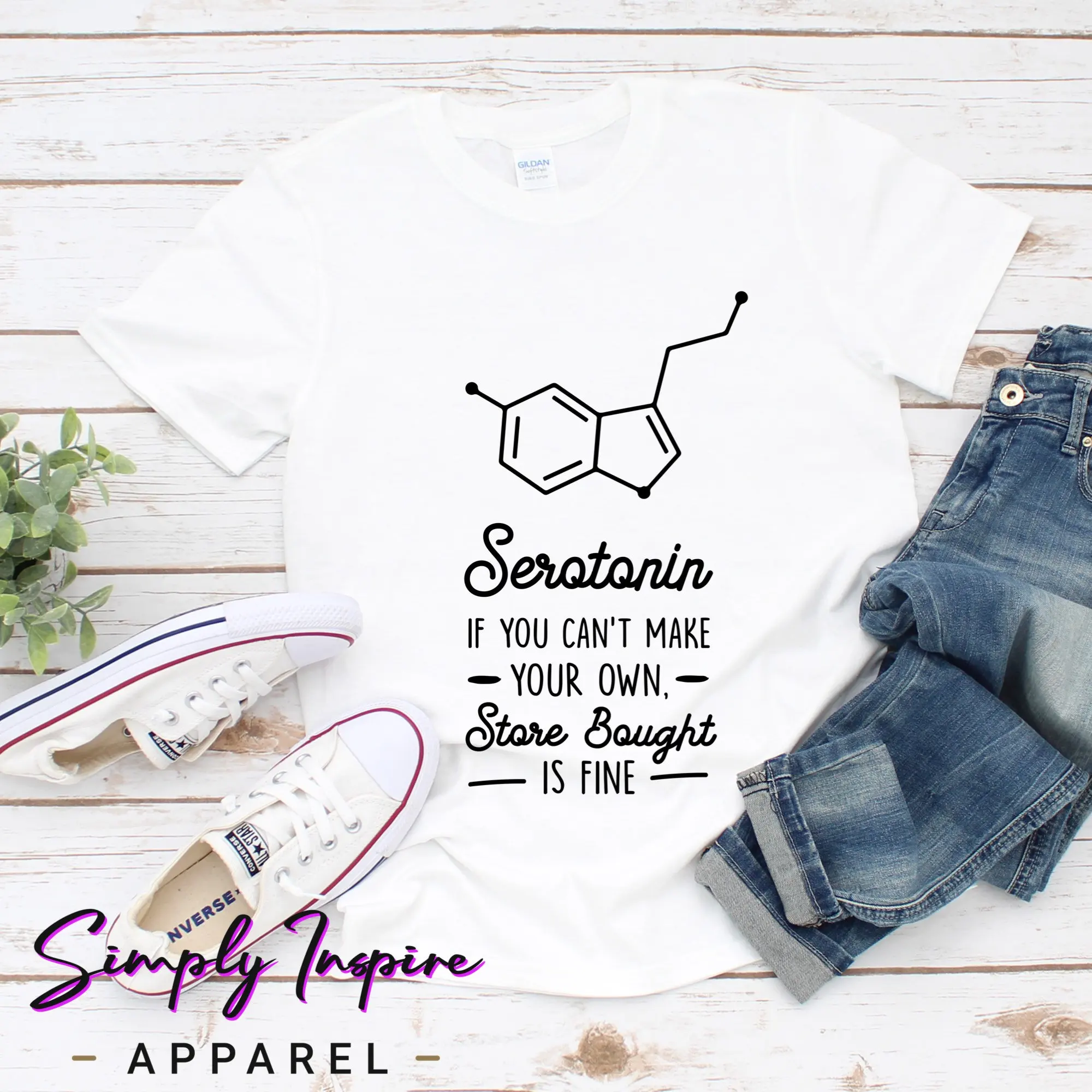 Serotonin T Shirt Funny Depression If You Can'T Make Your Own Store Bought Is Fine Mental Health Matters Anxiety