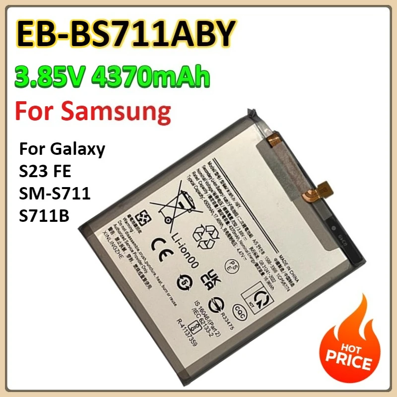 

EB-BS711ABY 4370mAh For Samsung Galaxy S23 FE SM-S711/S711B Replacement Mobile Phone Battery