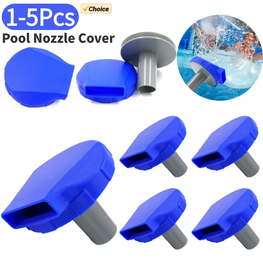 5-1 قطعة غطاء فوهة حمام السباحة فوهة حمام السباحة النفاثة استبدال فوهة حمام السباحة فوهة العودة لملحقات حمام السباحة انتكس