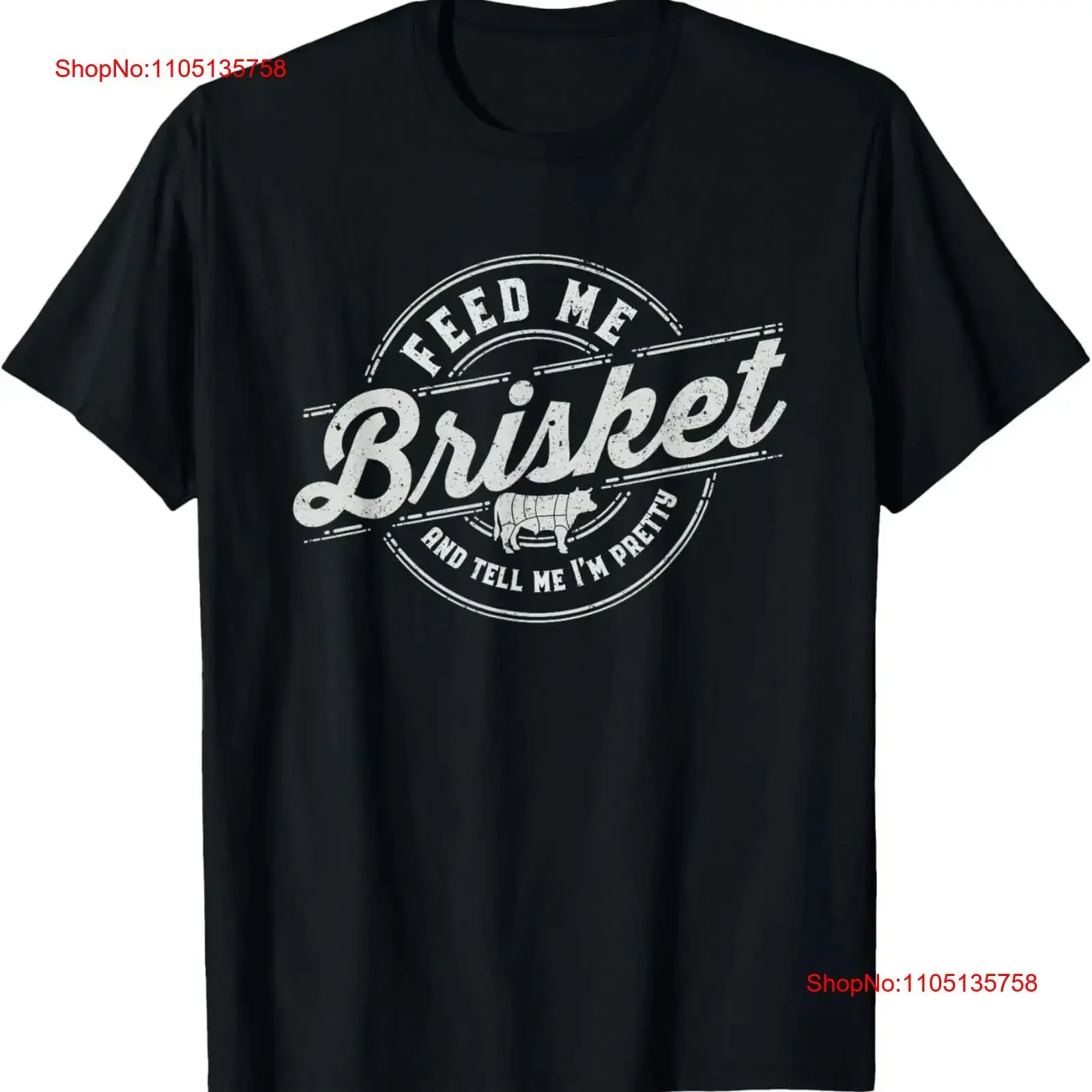 Funny Feed Me Brisket Backyard BBQ Grilling Cooking T Shirt  vintage Washed Soft Stylish Unisex streetwear designer clothes