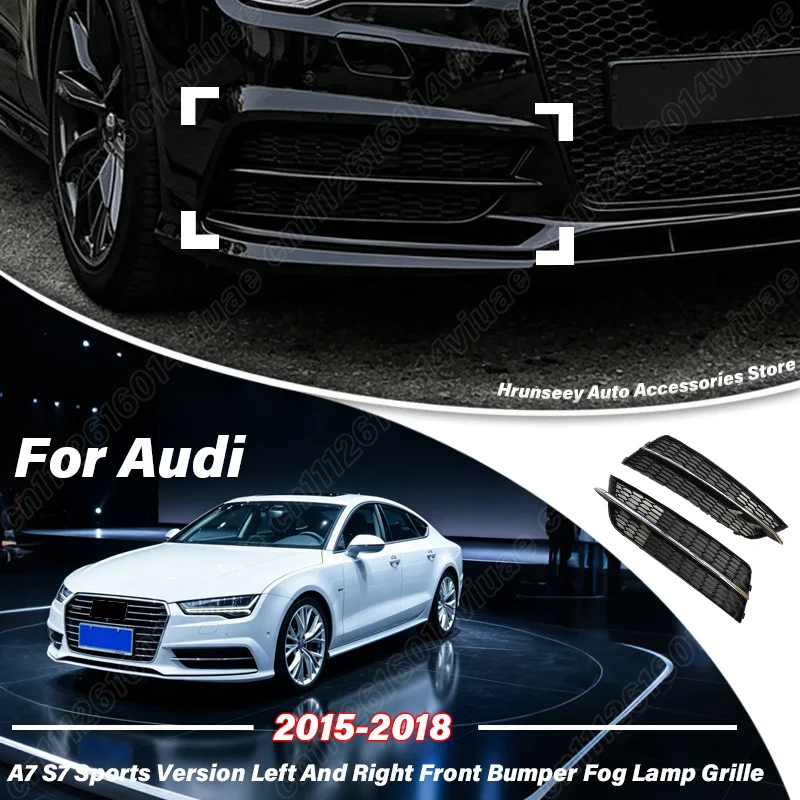 For Audi A7 S7 Sports Version C7 2015 2016 2017 2018 Car Front Bumper Fog Lamp Grille Vehicle Air Vent Grill Body Decoration Kit