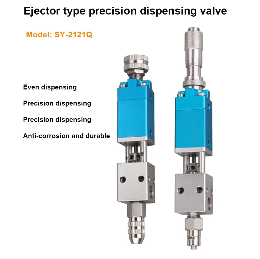 SY-2121Q with Micrometer Adjustment Knob Industrial Dispensing Valve Pneumatic Double-Acting Needle-off Glue Dispensing Valve