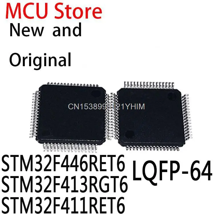 1PCS New and Original STM32F RET6 LQFP-64  IC Chip STM32F730R8T6 STM32F446RET6 STM32F413RGT6 STM32F411RET6