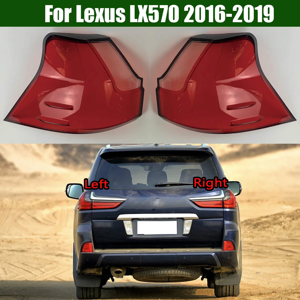 

For Lexus LX570 2016-2019 Rear Taillamp Lamp Cover Taillight Shell Transparent Lens Replace The Original Lampshade Plexiglass