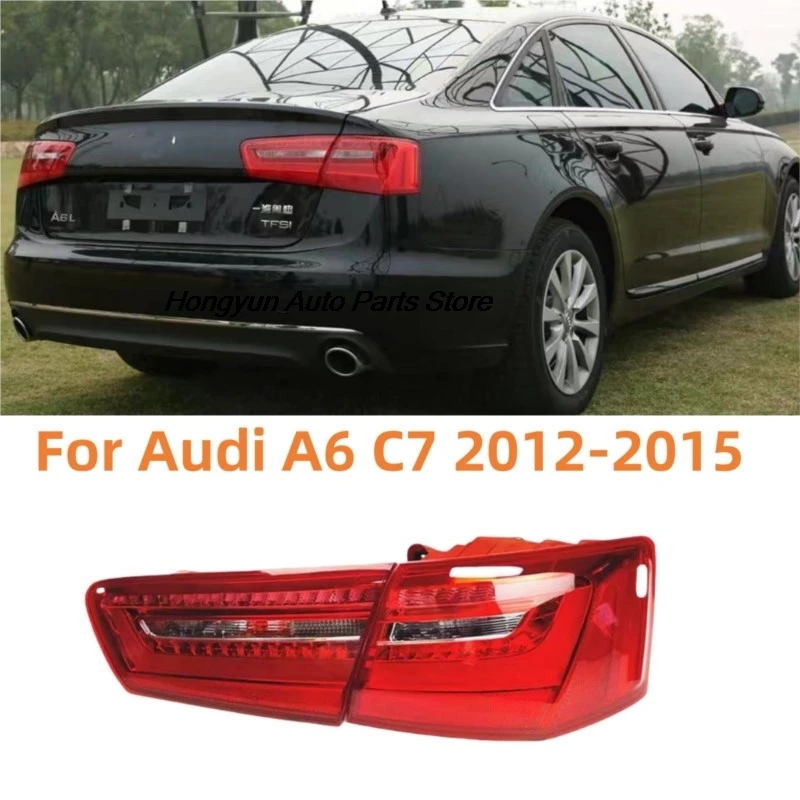 

For Audi A6 C7 2012 2013 2014 2015 Outer/ Inner Side Rear Tail Light Tail Stop Turn Signal Lamp Brake Fog Light LED