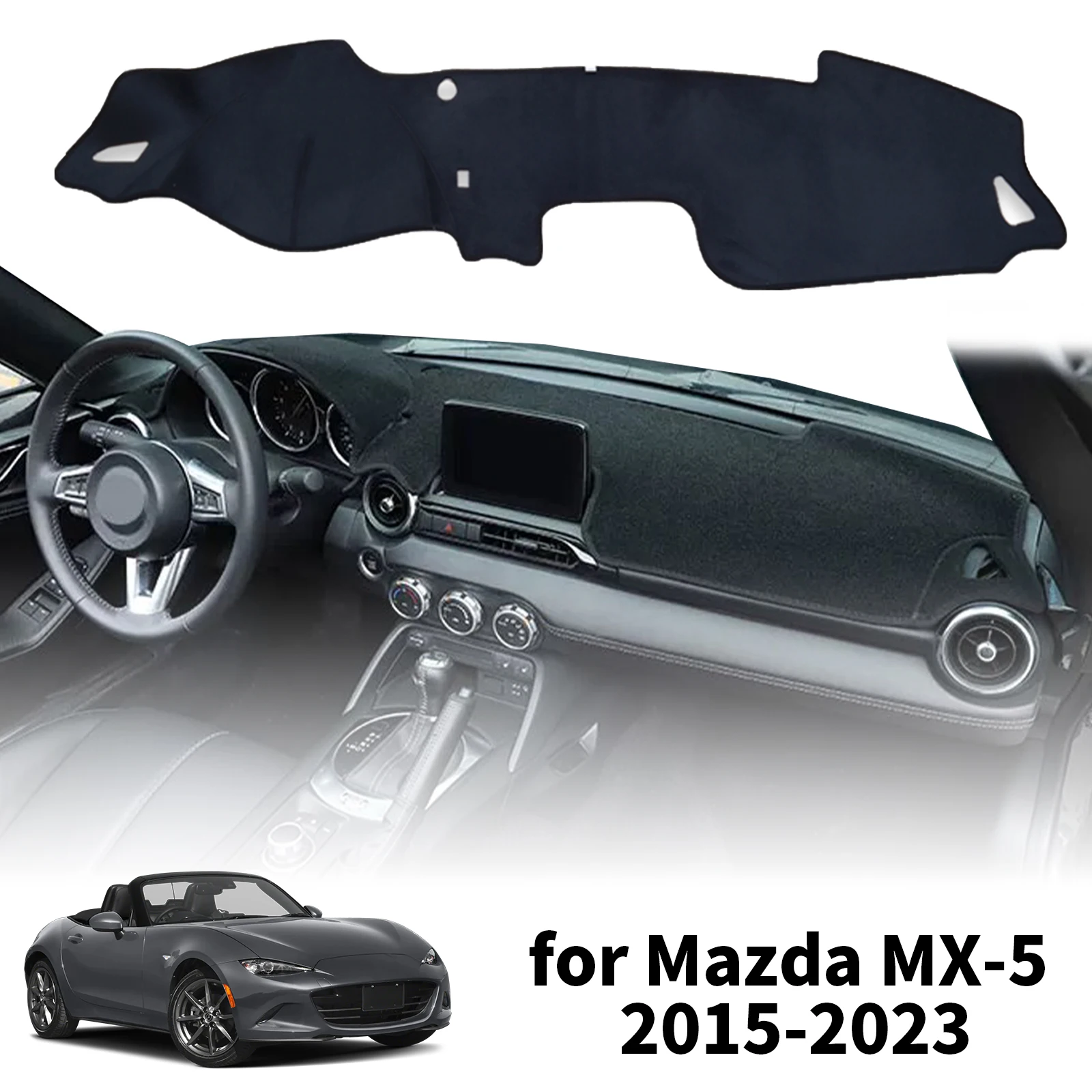 fit for Mazda MX-5 Roadster Miata 2015-2022 ND RF MX5 Dashmat Dashboard Cover Pad Accessories Protective Carpet DashMat Sunshade