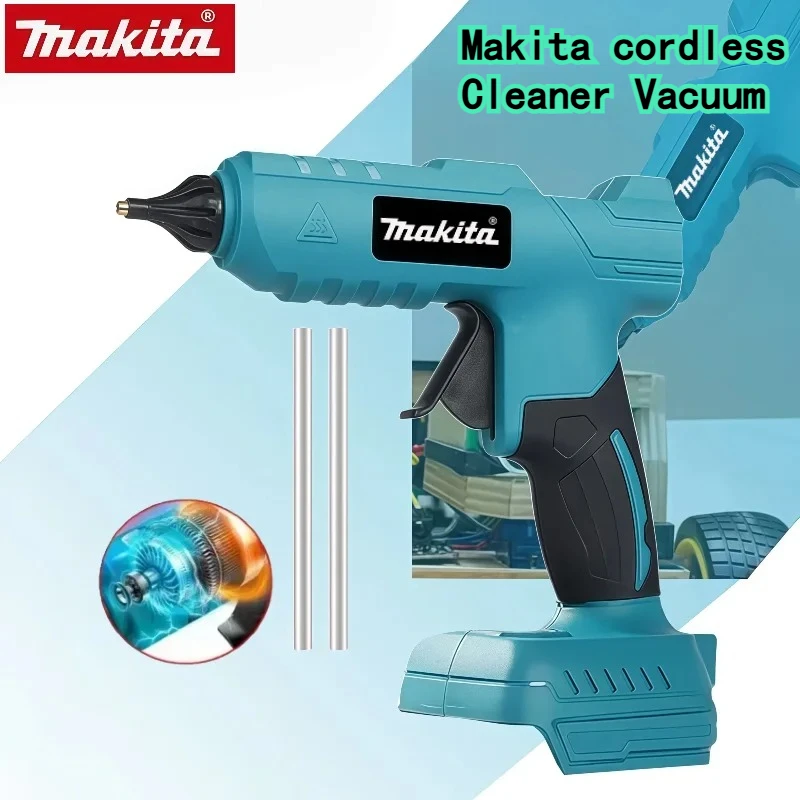 Makita – pistolet à colle chaude électrique portatif sans fil, outil de réparation de bricolage, soudage thermofusible, pistolet à Air chaud, buse Anti-brûlure pour batterie 20V