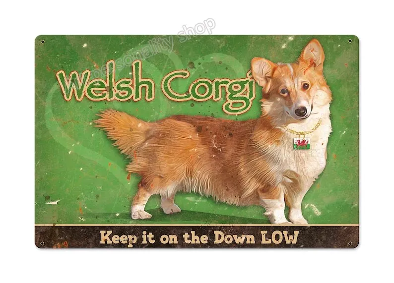 Welsh Corgi Dog Metal Sign Keep It on The Down Low Sign Pet Shop Wall Decoration Family Doorplate Vintage Tin Plaque 8x12inch