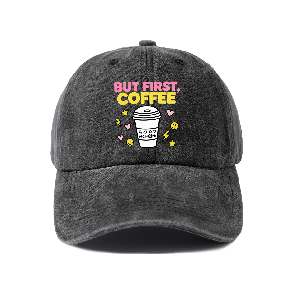 But First Coffee Good Graphic Vintage Washed Baseball Cap, Adjustable Unisex Dad Hat, Weekend Gift