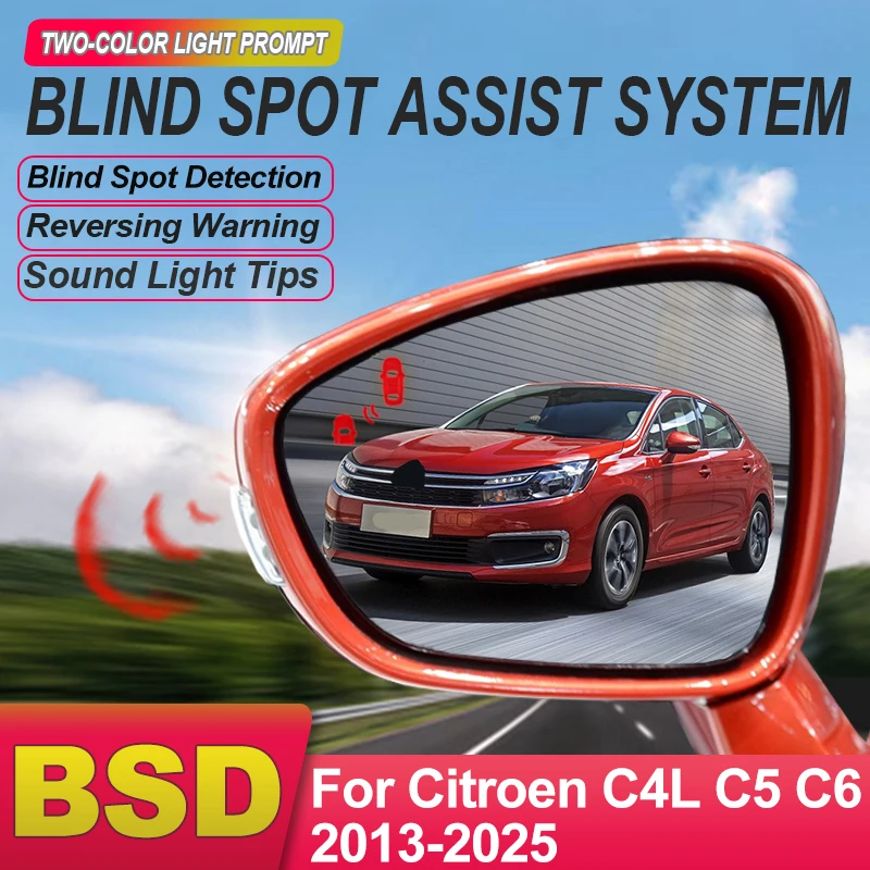 Car BSD BSM BSA For Citroen C4L C5 C6 2013 to 2025 Blind Area Spot Warning Drive Mirror Rear Radar Microwave Detection System