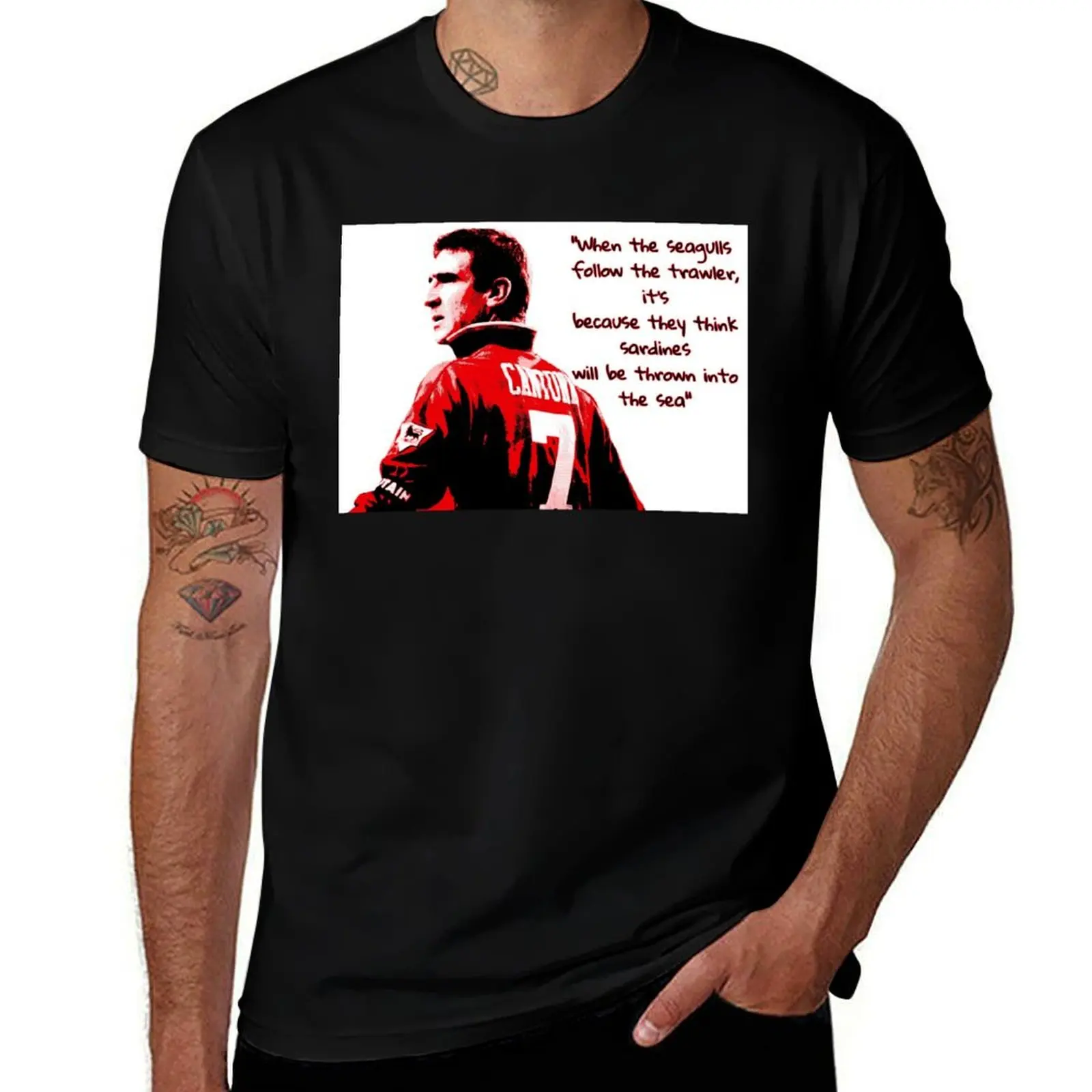 Eric Cantona - When the seagulls follow the trawler T-Shirt boys whites tops mens graphic t-shirts