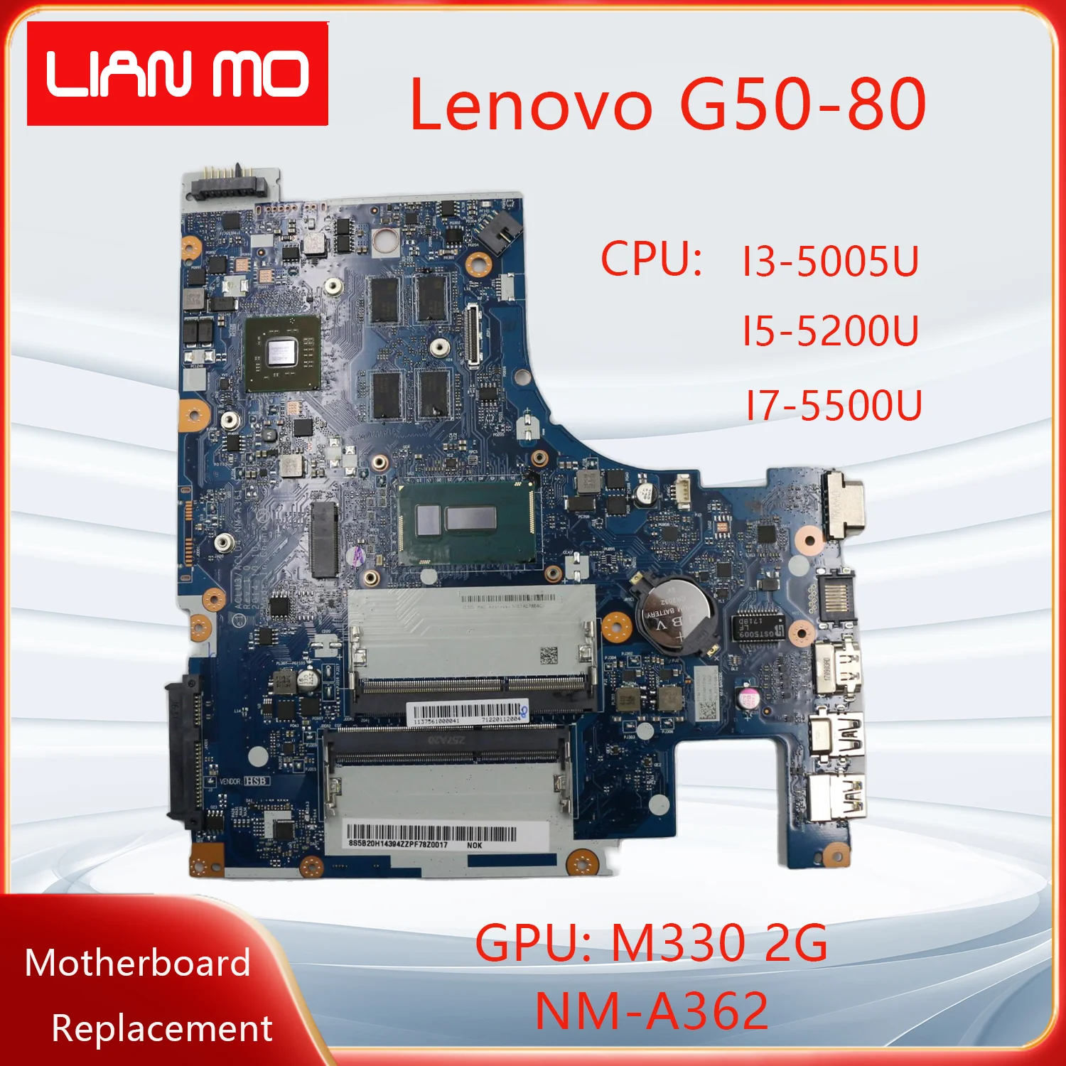 NM-A361 подходит для материнской платы ноутбука Lenovo G50-80, процессор: I3-5005U I5-5200U I7-5500U, графический процессор: R5 M330 2G 5B20H14394 5B20H14427 UMA