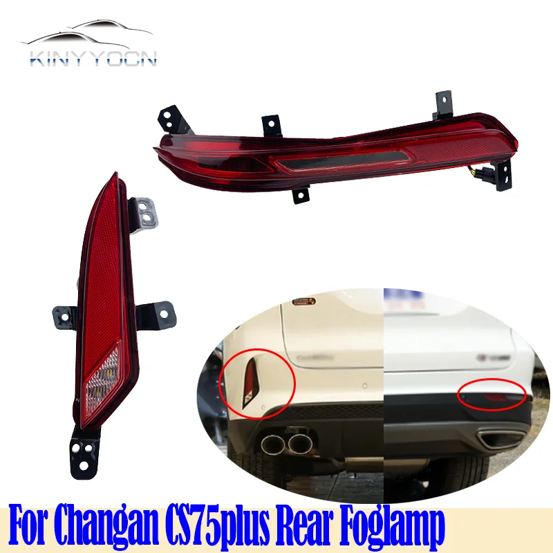 For Changan CS75 plus Rear Bumper Fog Light Reflector Stop Light Rear Fog Light Foglamp Brake Lamp Warning Lamp