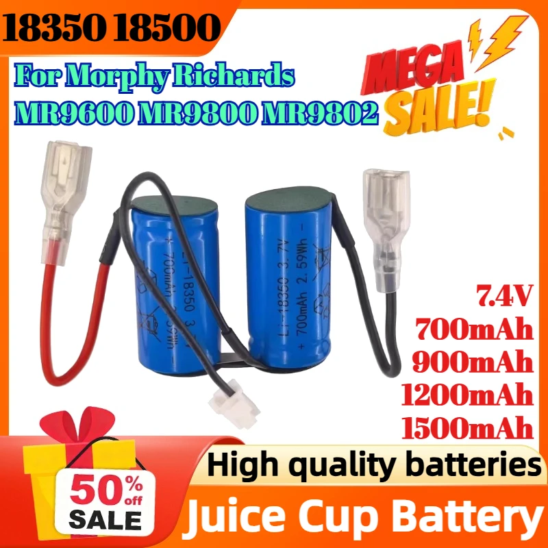 

18350 18500 7.4V 700mAh 900mAh 1200mAh 1500mAh for Morphy Richards MR9600 MR9800 MR9802 Juice Cup Battery