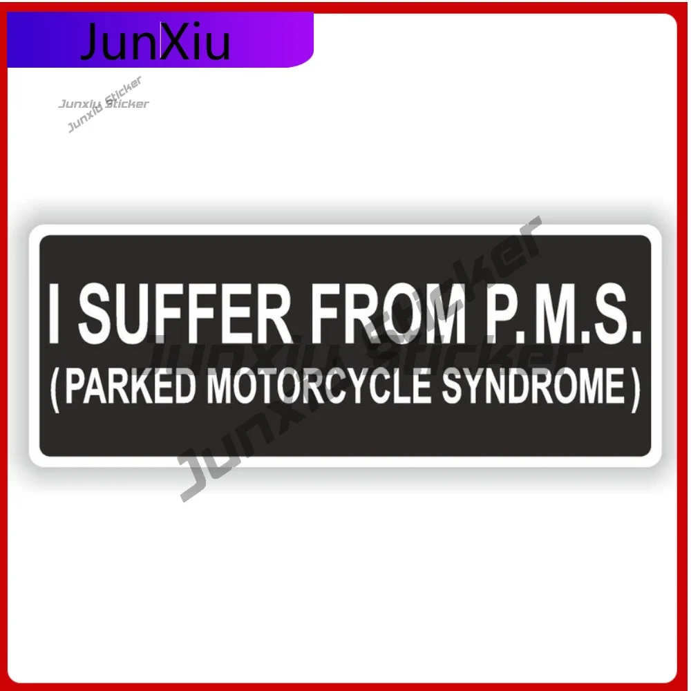 I Suffer From P.m.s. Sticker Vinyl Graphic Decals Decoration Motorcycle Stickers Custom Boat Decals Waterproof Sticker Camping
