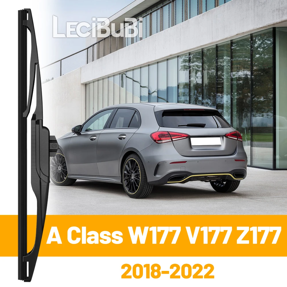 

Для Mercedes Benz A Class W177 V177 Z177 2018-2022 заднее лобовое стекло, щетка стеклоочистителя, аксессуары для дворников задней двери