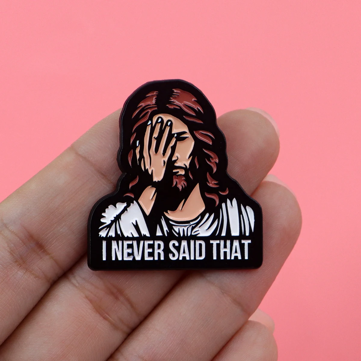 Jesus I Never Said That Enamel Pins Vintage Brooches Badge Lapel Pin For Backpack Clothes Accessories Funny Jewelry Friends Gift