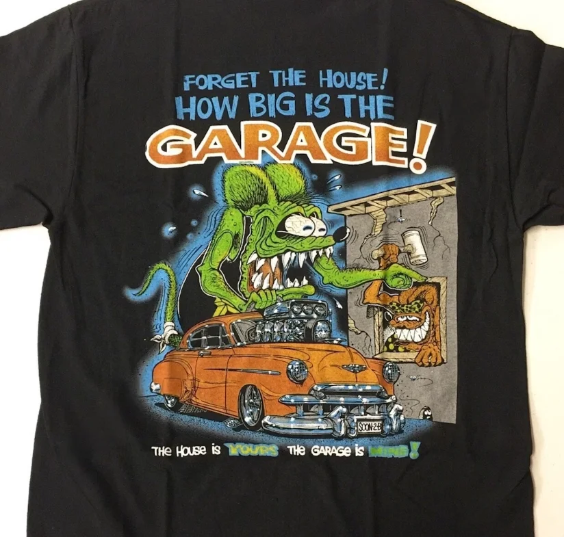 Rat Fink Forget The House T-Shirt Ed Big Daddy Roth Tee Size S-5Xl