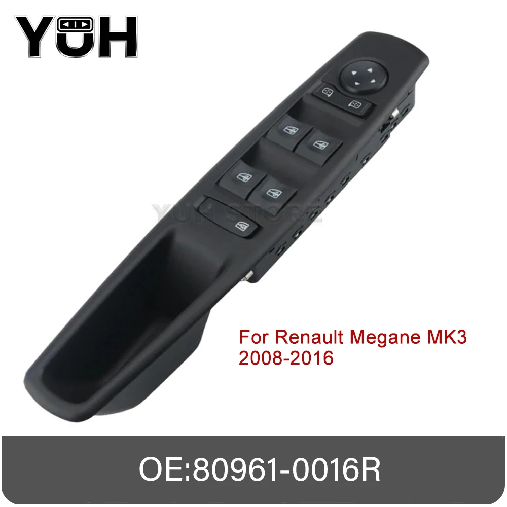 

80961-0016R для Renault Megane MK3 2008 2009 2010-2016, высококачественная кнопка включения управления стеклоподъемником