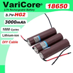 Hot VariCore HG2 18650 3000mAh Rechargeable battery 18650HG2 3.6V discharge 20A dedicated batteries+DIY Silica gel Cable