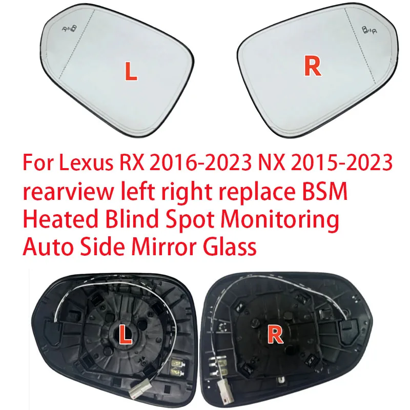 For Lexus RX 2016-2023 NX 2015-2023 Rearview Left Right Replace BSM Heated Blind Spot Monitoring Auto Side Mirror Glass