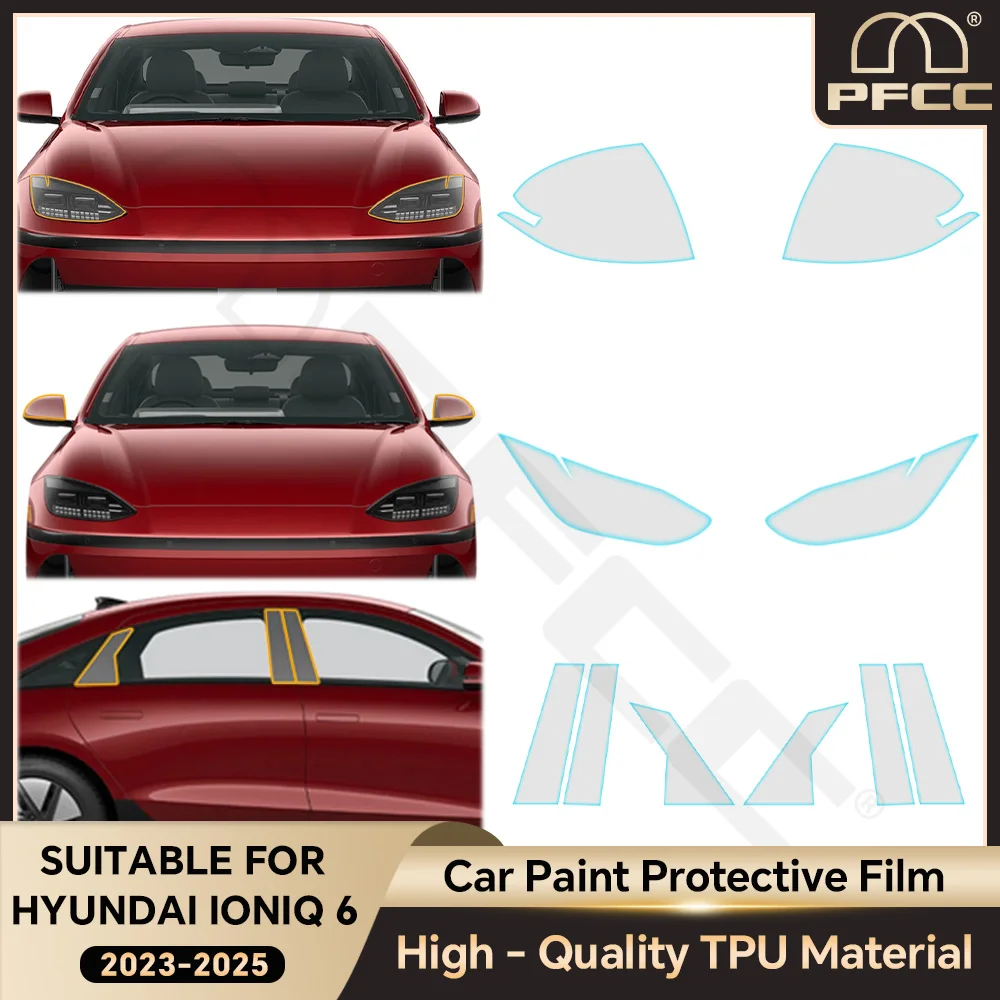 

For Hyundai Ioniq 6 2023 2024 Headlight Rearview Film B Pillars Paint Protection Film Transparent TPU Anti-scratch Repair Refit