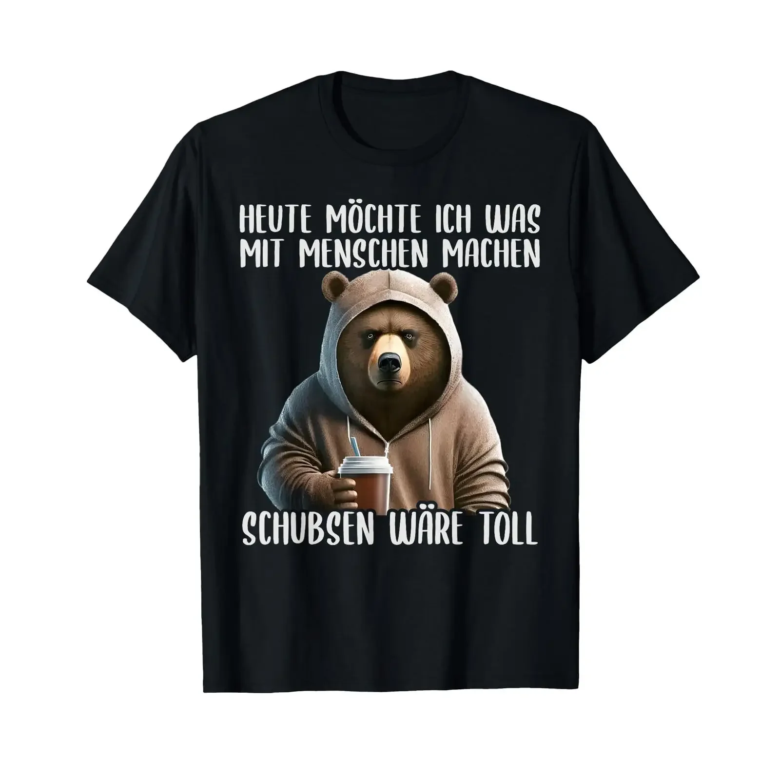 T Shirt with German Text Heute Möchte Ich Was Mit Menschen Machen Schubsen Would Be Toll black vintage Washed fashion graphic