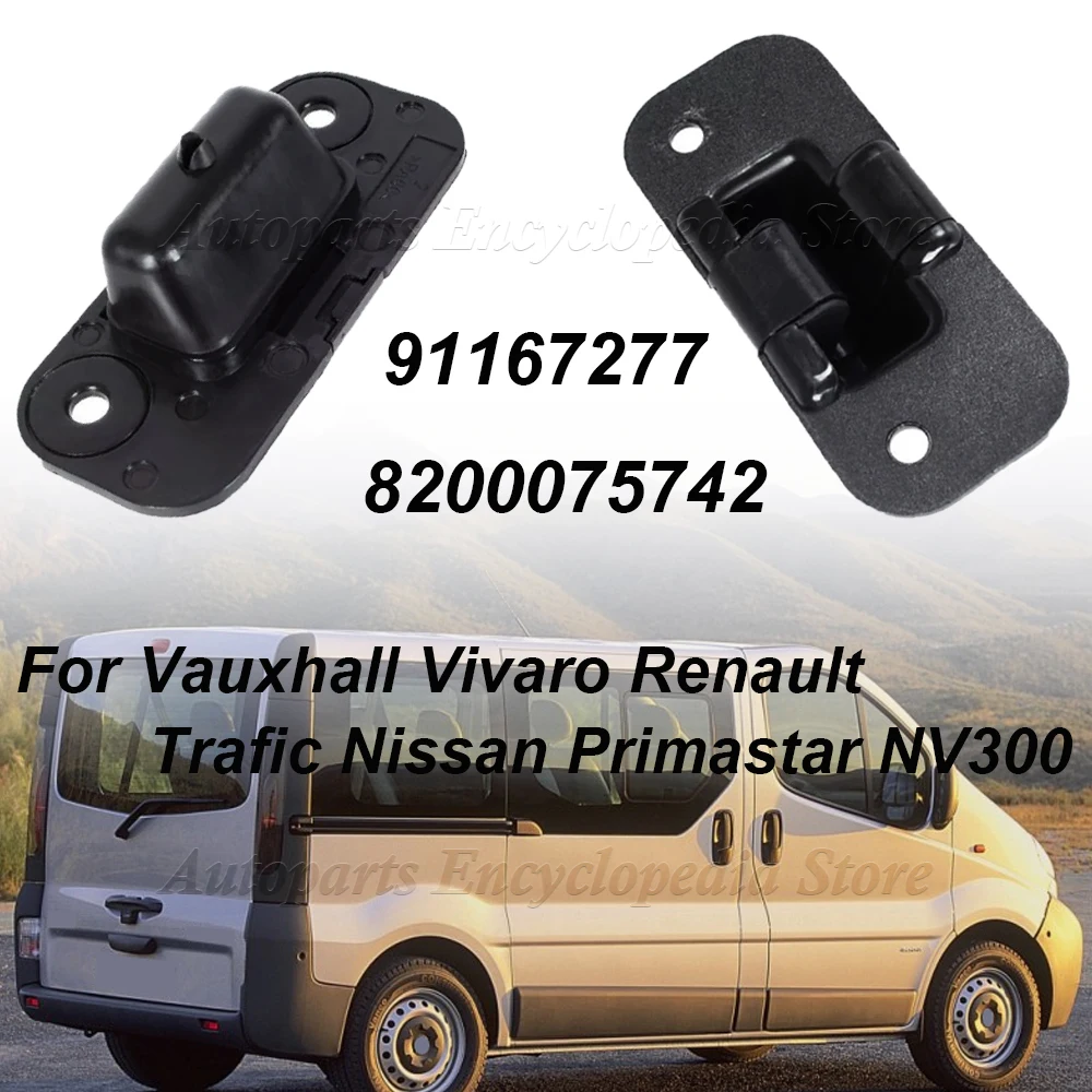 

91167277 для Vauxhall Vivaro Renault Trafic Nissan Primastar NV300 8200075742, фиксатор женской боковой раздвижной двери