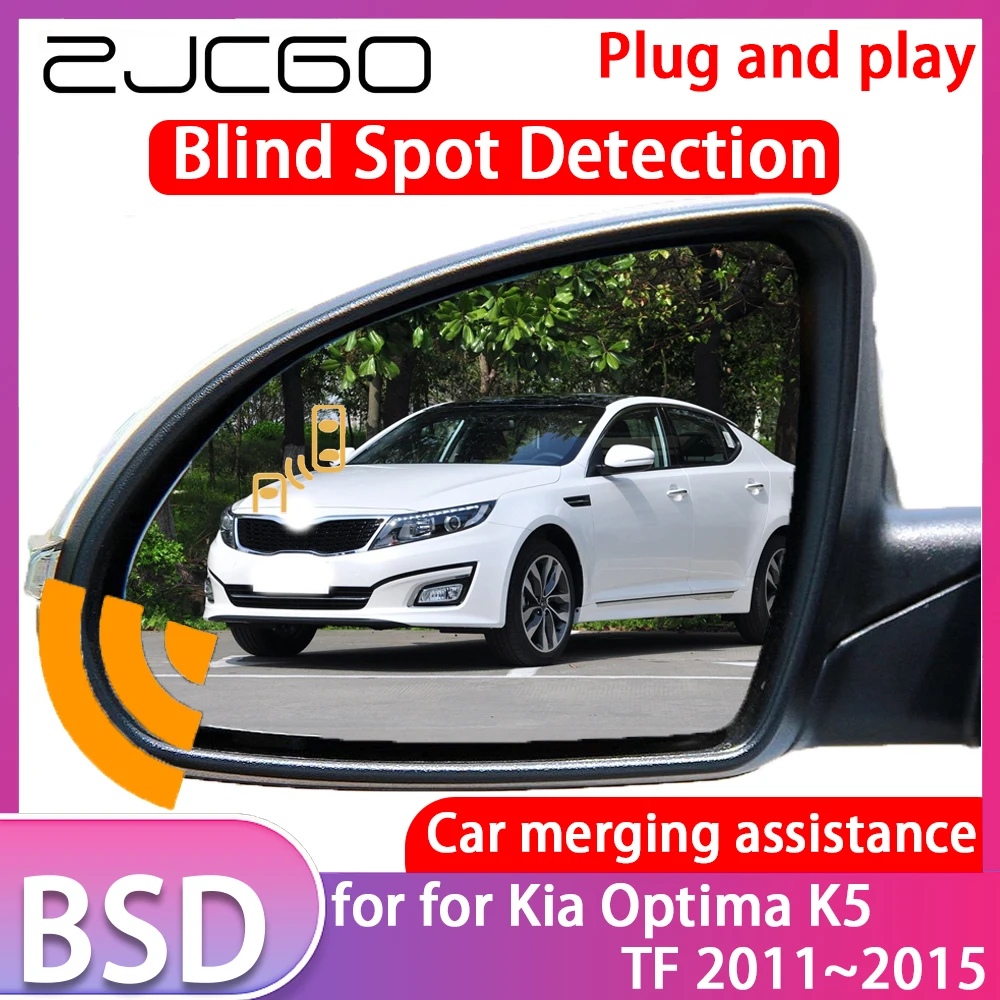 

ZJCGO for Kia Optima K5 TF 2011~2015 Blind Spot Detection Car BSD BSA BSM System Driving Warning Radar Alert Mirror