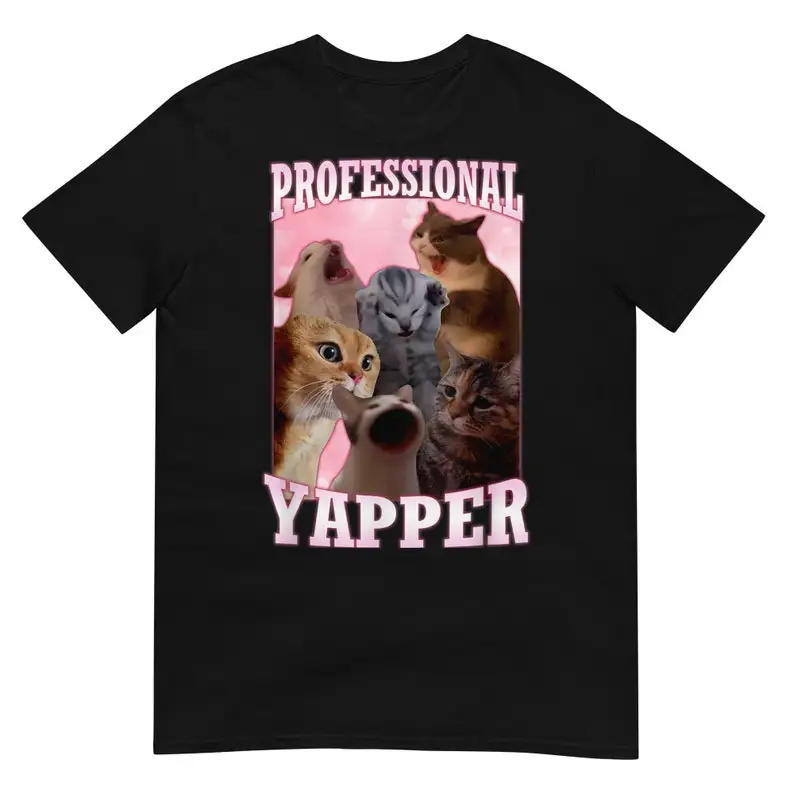 Professional Yapper Funny Cat T-Shirt Men's Cotton T-Shirt O-Neck Tees Short Sleeve Clothes Big Size