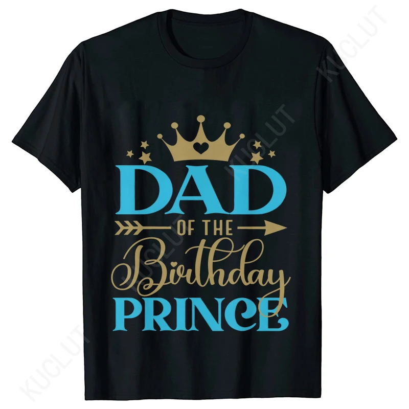 Birthday Prince Kids Adults T-shirts Mom Dad of The Birthday Prince Tshirts Birthday Party Matching T-Shirts Family Party Tops