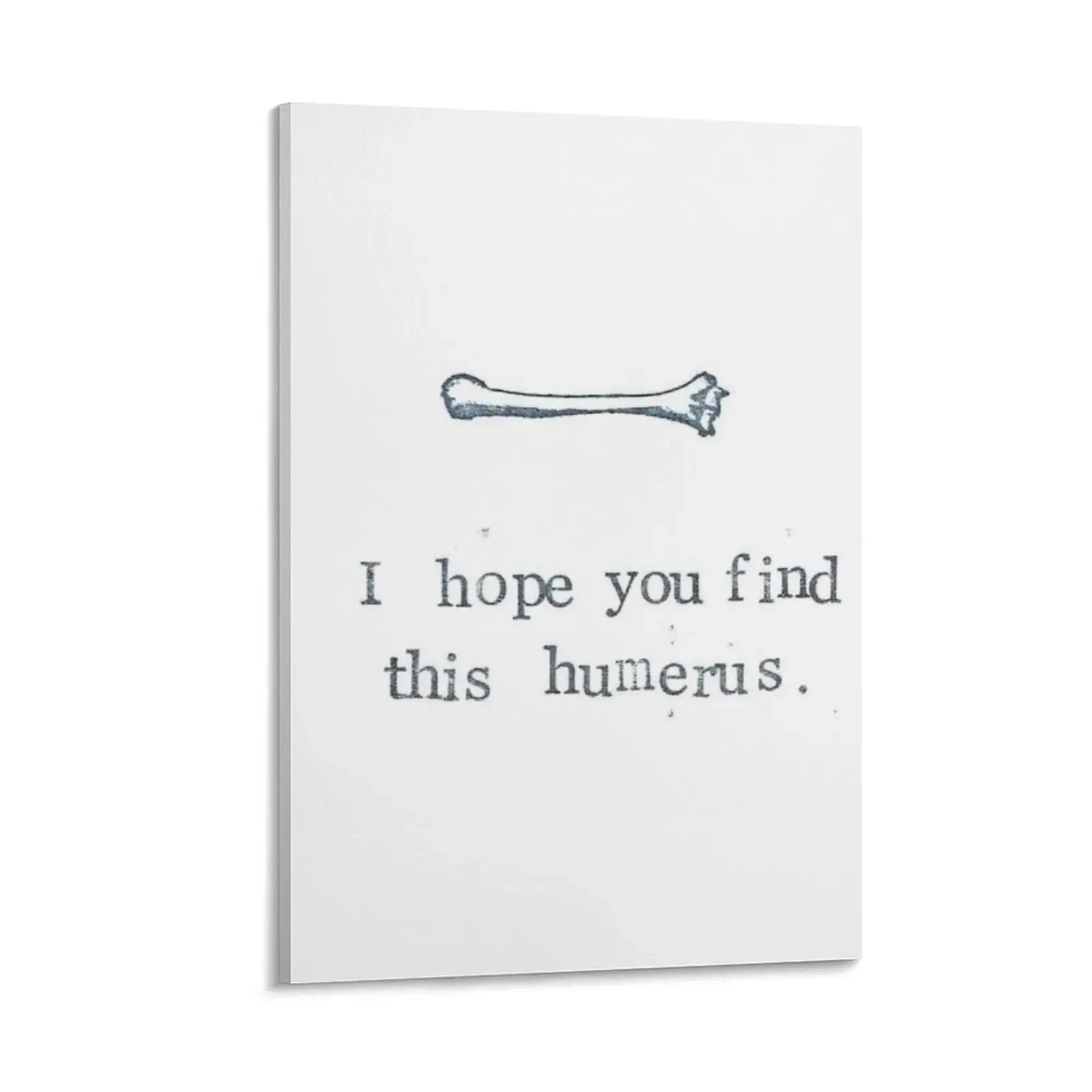 

I Hope You Find This Humerus Canvas Painting home decorations and organization decorative items for home house decorations