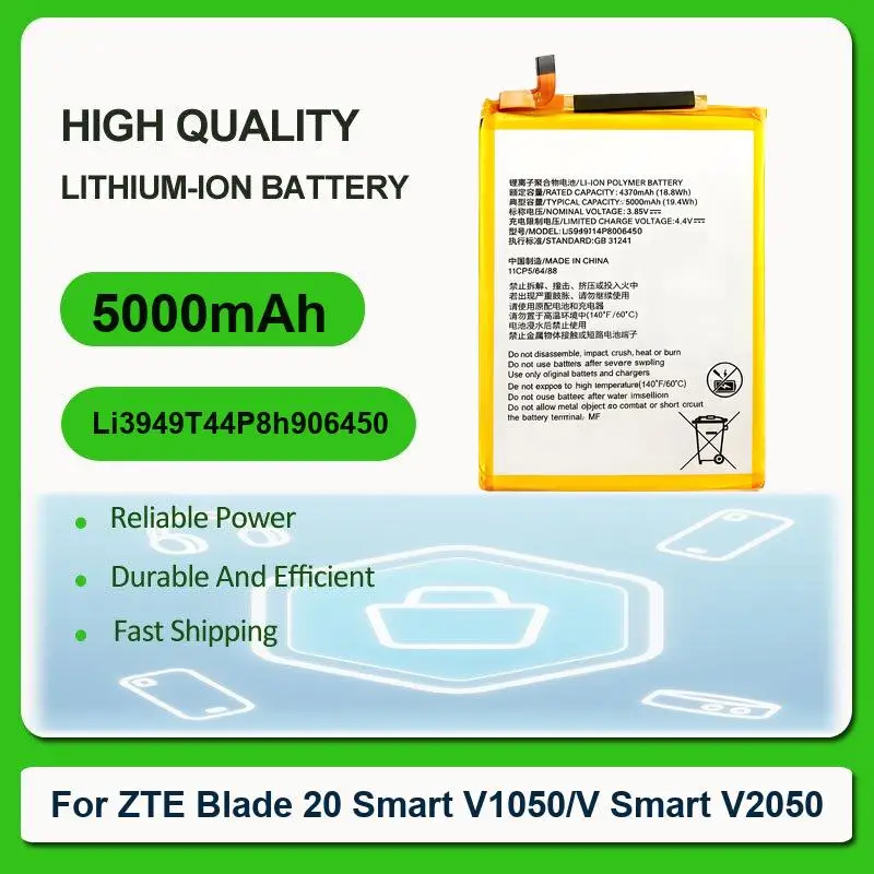 

Replacement Mobile Phone Battery For ZTE Blade 20 Smart V1050 /V Smart V2050 Li3949T44P8h906450 5000mAh