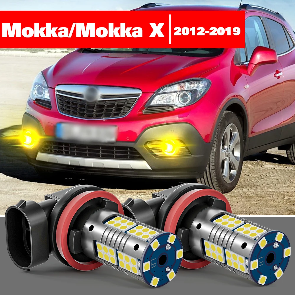 

For Opel Mokka Mokka X 2012-2019 2pcs LED Fog Light Accessories 2013 2014 2015 2016 2017 2018