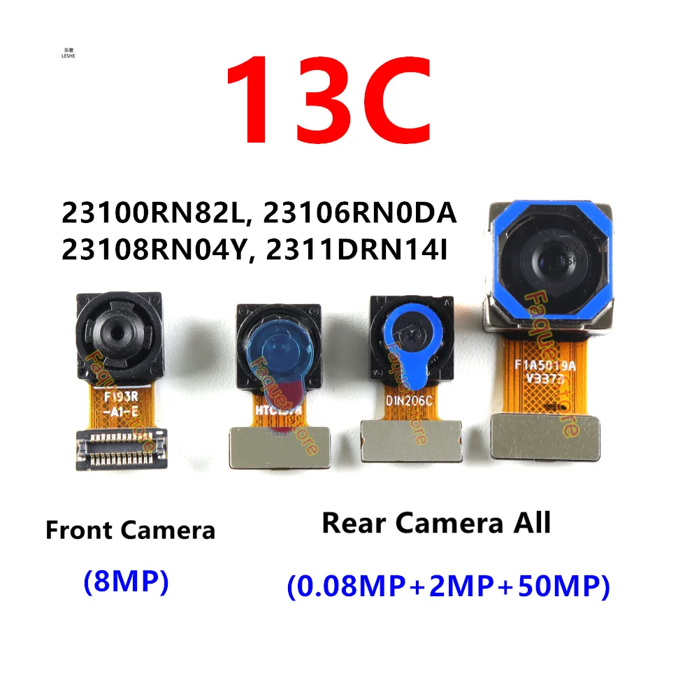 

Фронтальная и задняя камера для Xiaomi Redmi 13C, задняя, для селфи, фронтальная камера, модуль, гибкий кабель