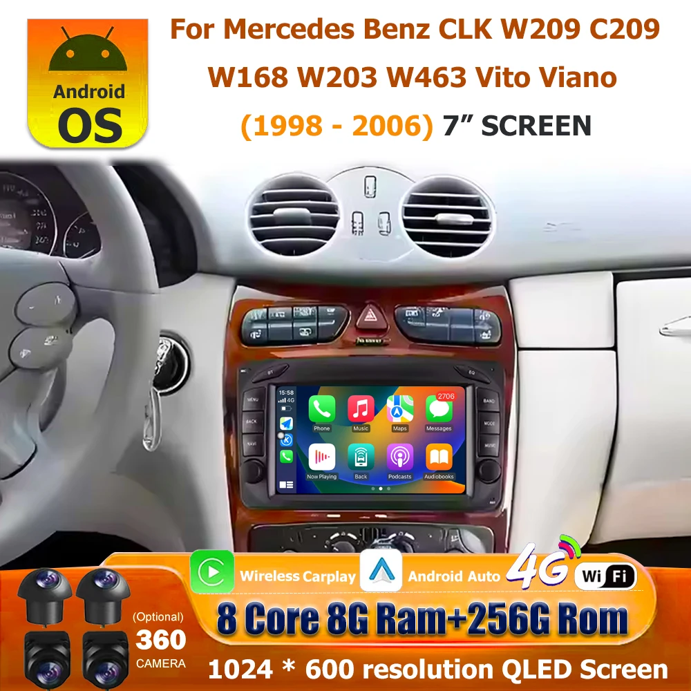 Android 16 Auto For Mercedes Benz CLK W209 C209 W168 W203 W463 Vito Viano 1998-2006 Car Radio Multimedia Player GPS Carplay 7''