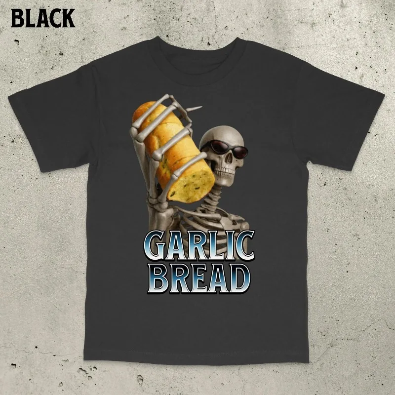 Garlic Bread Skeleton Shirt, Garlic Bread Shirt, Funny Meme Shirt, Aggressive Shirt, Funny Skeleton Shirt, Skeleton Shirt