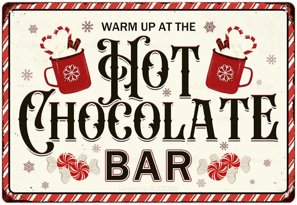 Warm Up At The Hot Chocolate Bar Metal Tin Sign Christmas Theme Decor Vintage Retro Poster For Kitchen Cafe Bar Farmhouse Home W