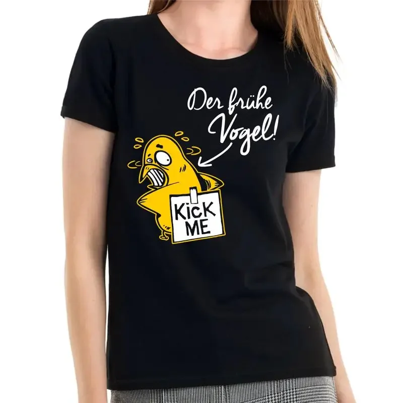 Der Frühe Vogel Kann Mich Mal Kick Me Cartoon Fun Comedy Ladies Girlie T shirt