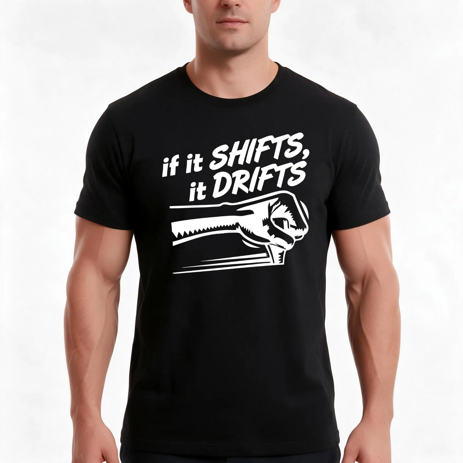 if it SHIFTS, it DRIFTS (1) T-Shirt, Summer Casual Cotton Tee, Oversized Streetwear Tops, Vintage Graphic Print, 100% Cotton